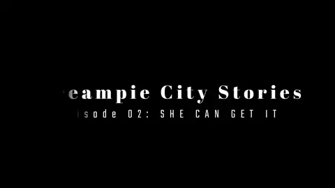 CreamPie City Stories Episode 2