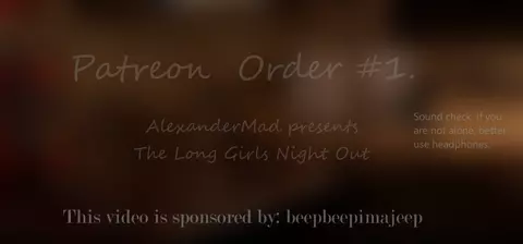 The Long Girls Night Out [Alexander Mad]