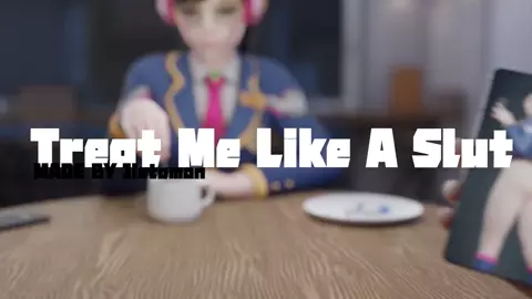 【HMV-Treat me like a SLUT】