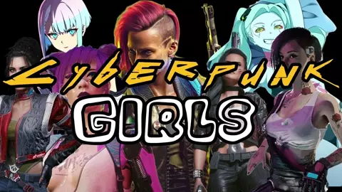 Girls of Cyberpunk