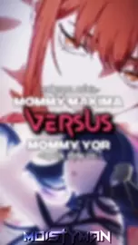 MAKIMA VS YOR | WIS/HMV