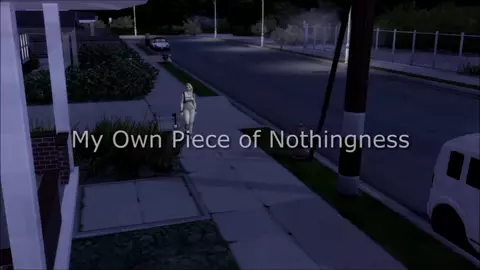 My Own Piece of Nothingness - Part 1: Misfortune