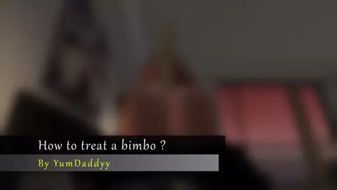 How to treat a bimbo