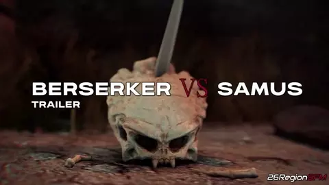 Berserker Vs Samus Trailer 1 [26RegionSFM]