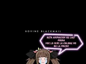 Blackmail bovine 01 sub español