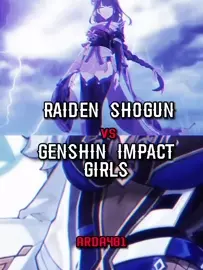 Raiden Shogun VS Genshin Impact Girls | WIS