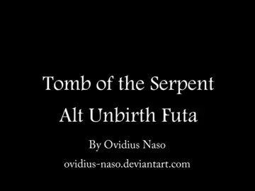 Tomb of the serpent by ovidius naso