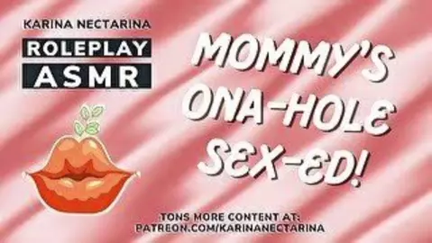Mommy's Onahole Sex Education - Karina Nectarina