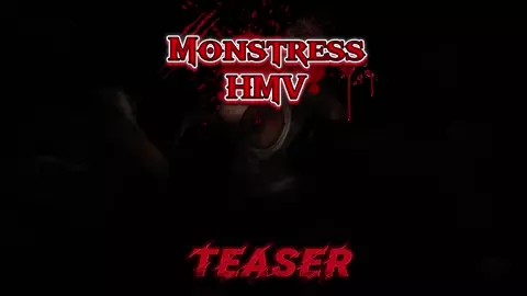 Monstress HMV Teaser