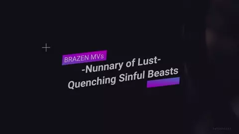 PMV - Nunnery of Lust - 04 - Quenching Sinful Beasts