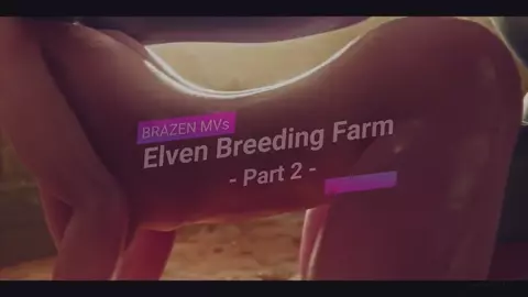 PMV - Elven Breeding Farm - 02