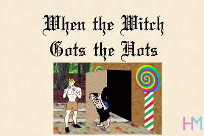 Foxy Fables: When the Witch Gots the Hots