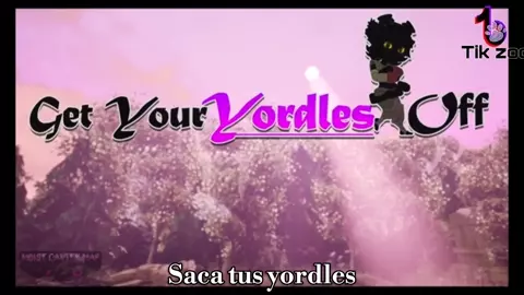 Get Your Yordles Off (Sub SPANISH)- moistcavitymap