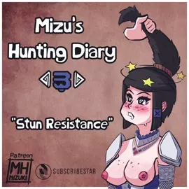 Voiceover - Mizu's Hunting Diary < 3 > [Stun Resistance]
