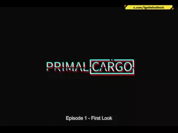 PRIMAL CARGO - EPISODE 1 - FIRST 35 SECONDS
