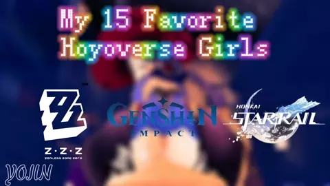 |My 15 favorite Hoyo Waifus|