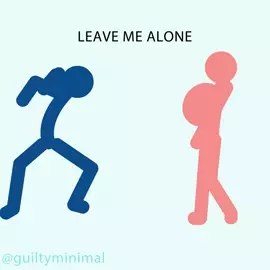 StickLewds mem - LEAVE ME ALONE