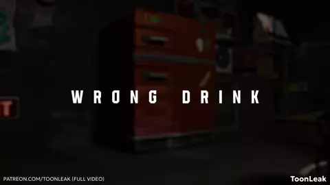 Wrong Drink ( ZZZ )