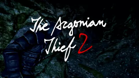The Argonian Thief 2