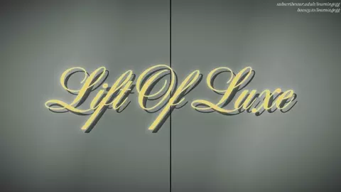 Lift Of Luxe - Teaser