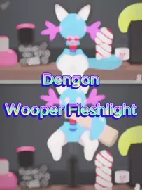 Dengon - Wooper Fleshlight services
