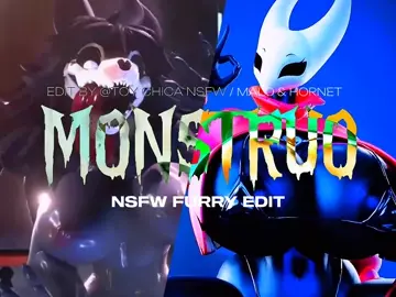 MONSTRUO - MAL0 & HORNET | NSFW FURRY EDIT