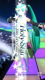 Holy Star - Project Diva Mega Mix+ Mod