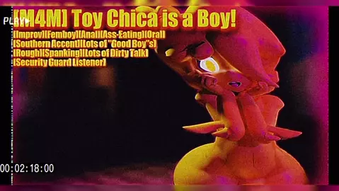 [M4M] Toy Chica is a Boy!